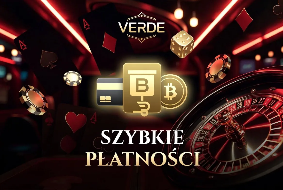 Verde Casino szybkie płatności i wypłaty